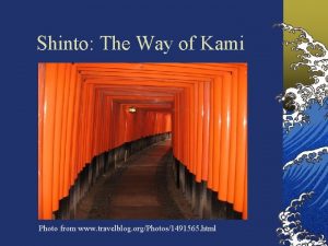 Shinto The Way of Kami Photo from www