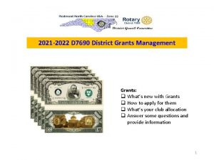 2021 2022 D 7690 District Grants Management Grants