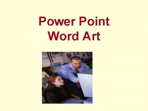 Power Point Word Art Word Art for Beginners