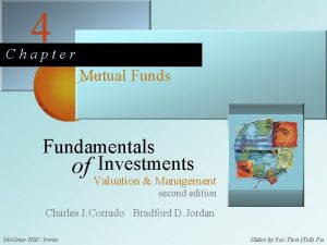 4 Chapter Mutual Funds Fundamentals of Investments Valuation