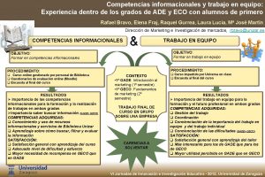 Competencias informacionales y trabajo en equipo Experiencia dentro