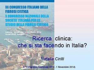 Ricerca clinica che si sta facendo in Italia