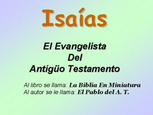 Isaas El Evangelista Del Antgo Testamento Al libro