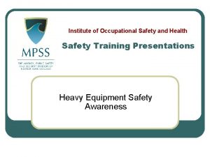 Institute of Occupational Safety and Health Safety Training