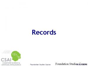 Records Foundation Studies Course Foundation Studies M Montebello