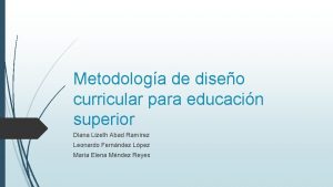 Metodologa de diseo curricular para educacin superior Diana