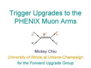 Trigger Upgrades to the PHENIX Muon Arms Mickey