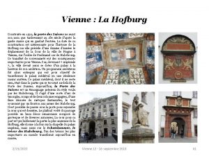 Vienne La Hofburg Construite en 1522 la porte