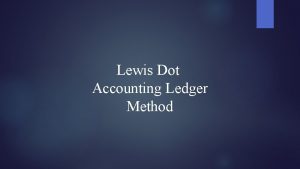 Lewis Dot Accounting Ledger Method Writing Lewis Dot