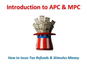 Introduction to APC MPC How to issue Tax
