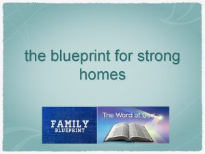 the blueprint for strong homes Strong Homes Love