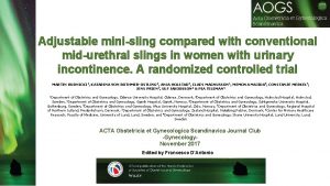 Adjustable minisling compared with conventional midurethral slings in