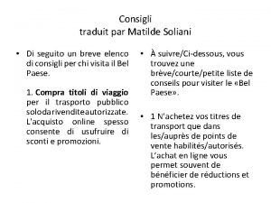 Consigli traduit par Matilde Soliani Di seguito un