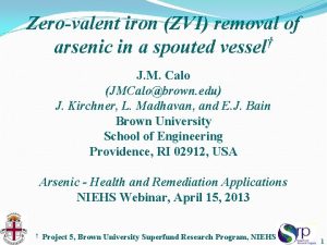 Zerovalent iron ZVI removal of arsenic in a