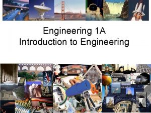 Engineering 1 A Introduction to Engineering Engineering Disciplines