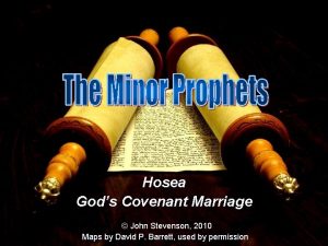 Hosea Gods Covenant Marriage John Stevenson 2010 Maps