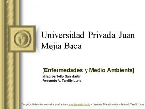 Universidad Privada Juan Mejia Baca Enfermedades y Medio