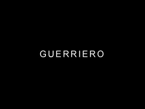 GUERRIERO https youtu bef K 8 Lrzz C