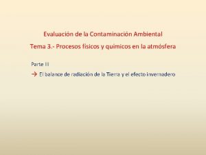 Evaluacin de la Contaminacin Ambiental Tema 3 Procesos