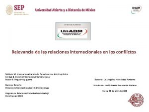 Relevancia de las relaciones internacionales en los conflictos