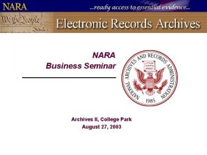 NARA Business Seminar Archives II College Park August