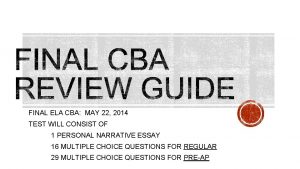 FINAL ELA CBA MAY 22 2014 TEST WILL