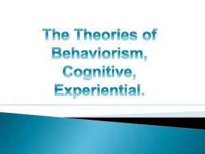 The definition of behaviorism Behaviorism can be seem