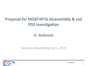 Proposal for MQXFAP 1 b disassembly coil P