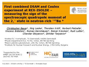 First combined DSAM and Coulex experiment at REXISOLDE