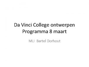 Da Vinci College ontwerpen Programma 8 maart MLI