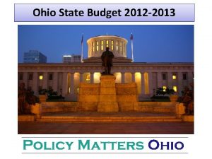 Ohio State Budget 2012 2013 Ohio 2012 2013
