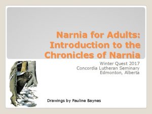 Narnia for Adults Introduction to the Chronicles of