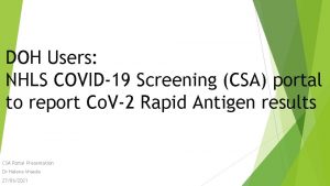 DOH Users NHLS COVID19 Screening CSA portal to