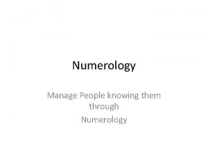 Numerology Manage People knowing them through Numerology Number