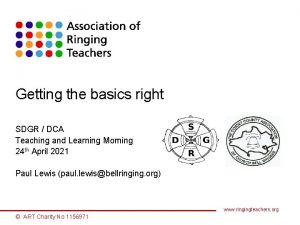 Getting the basics right SDGR DCA Teaching and