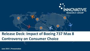 Release Deck Impact of Boeing 737 Max 8