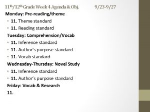 11 th12 th Grade Week 4 Agenda Obj