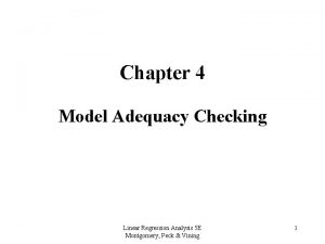 Chapter 4 Model Adequacy Checking Linear Regression Analysis