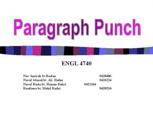 ENGL 4740 Nur Amirah bt Roslan Nurul Akmal