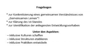 Fragebogen zur Konkretisierung eines gemeinsamen Verstndnisses von Gemeinsamen