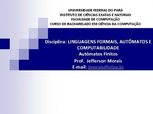 UNIVERSIDADE FEDERAL DO PAR INSTITUTO DE CINCIAS EXATAS