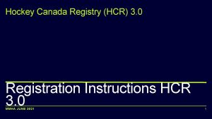 Hockey Canada Registry HCR 3 0 Registration Instructions