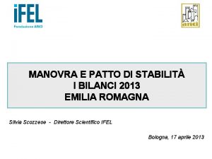 MANOVRA E PATTO DI STABILIT I BILANCI 2013