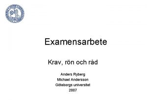 Examensarbete Krav rn och rd Anders Ryberg Michael