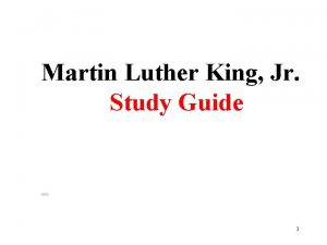 Martin Luther King Jr Study Guide 1 Martin