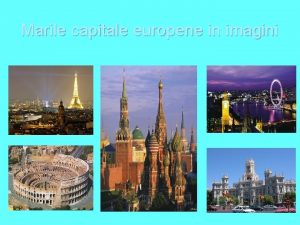 Marile capitale europene in imagini MOSCOVA Moscova este