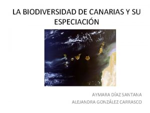 LA BIODIVERSIDAD DE CANARIAS Y SU ESPECIACIN AYMARA