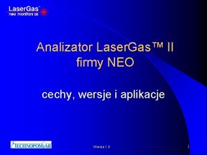 Analizator Laser Gas II firmy NEO cechy wersje