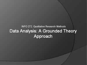 INFO 272 Qualitative Research Methods Data Analysis A