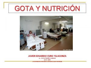 GOTA Y NUTRICIN JAVIER EDUARDO CURO YLLACONZA Lic